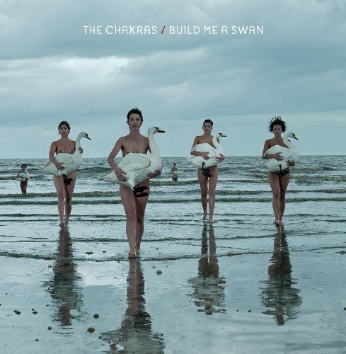 Chakras · Build Me A Swan (CD) [Digipak] (2011)