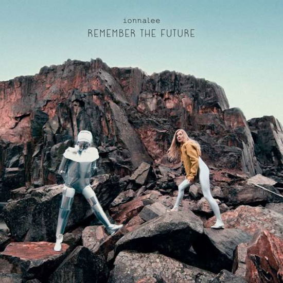 Remember the Future - Ionnalee - Music - To Whom It May Conce - 5053760050605 - August 16, 2019