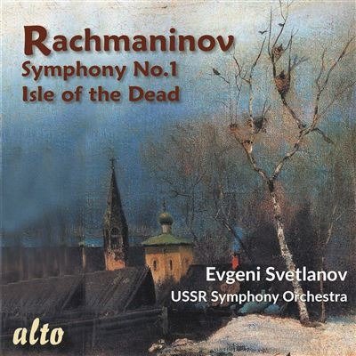 Rachmaninov Symphony 1 / Isle Of The Dead - Svetlanov / Ussr Symphony - Musik - ALTO CLASSICS - 5055354413605 - 13. april 2018