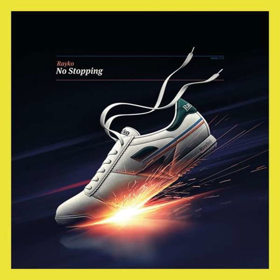 Cover for Rayko · No Stopping (VINYYLI) (2017)