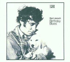 Cover for Bert Jansch · Birthday Blues (CD) (2015)