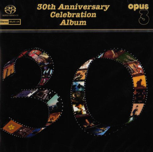 Cover for Opus 3:30th Anniversary Celebration Album (CD) (2020)