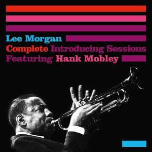 Cover for Lee Morgan · Complete Introducing Sessions (CD) (2011)
