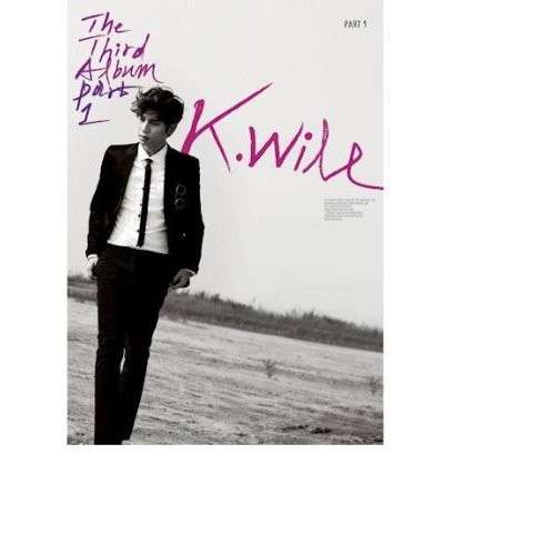 Cover for K.will · Third Album Part1 (CD) (2012)