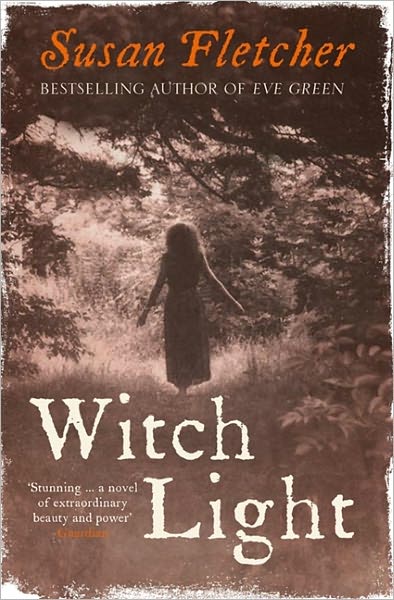 Cover for Susan Fletcher · Witch Light (Paperback Book) (2011)