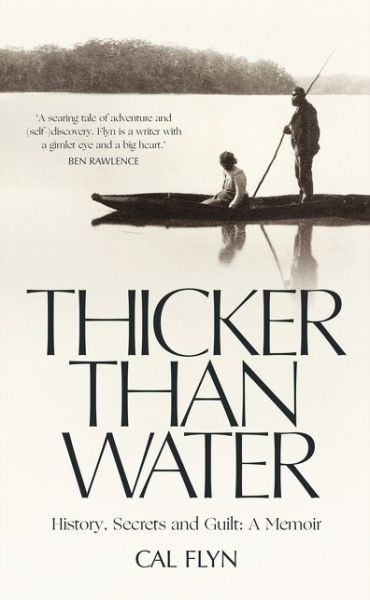 Cover for Cal Flyn · Thicker than Water (Bound Book) (2016)