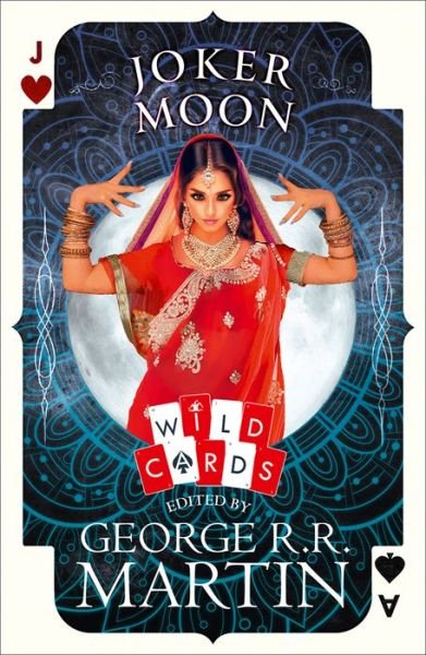 Joker Moon - Wild Cards -  - Bøker - HarperCollins Publishers - 9780008283605 - 8. juli 2021
