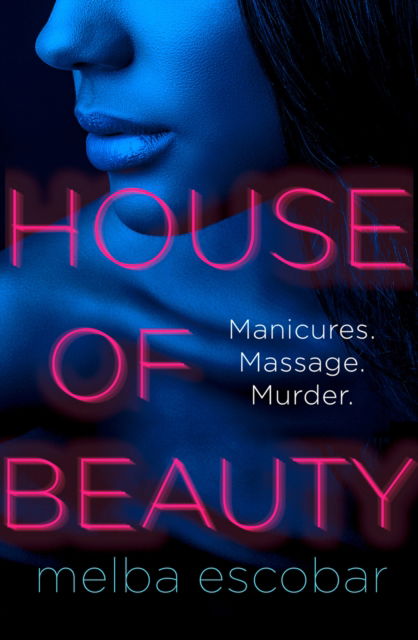 Cover for Melba Escobar · House of Beauty (Hardcover Book) (2019)