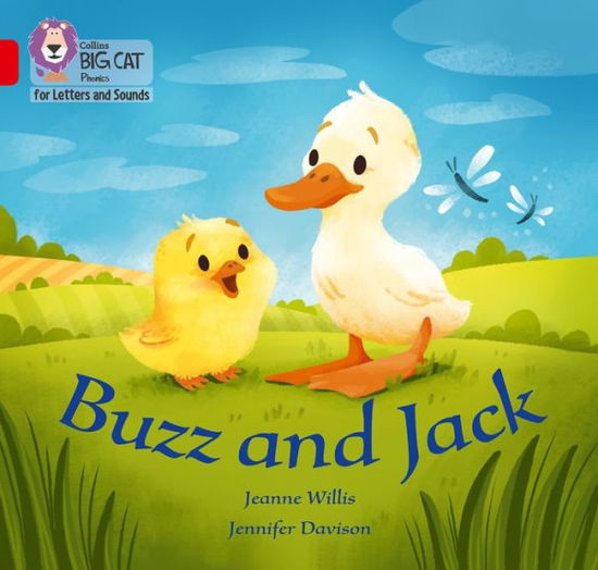 Buzz and Jack: Band 02a/Red a - Collins Big Cat Phonics for Letters and Sounds - Jeanne Willis - Boeken - HarperCollins Publishers - 9780008379605 - 15 juni 2020