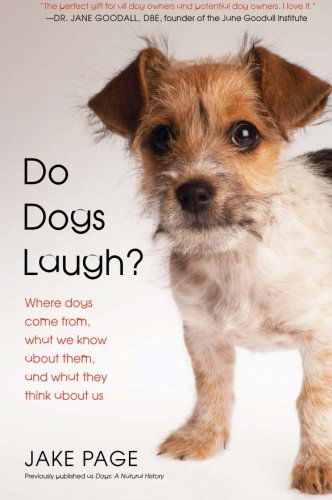 Cover for Jake Page · Do Dogs Laugh?: Where Dogs Come From, What We Know About Them, and What They Think About Us (Paperback Book) (2008)