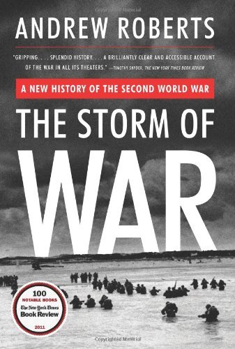 Cover for Andrew Roberts · The Storm of War: A New History of the Second World War (Pocketbok) [Reprint edition] (2012)