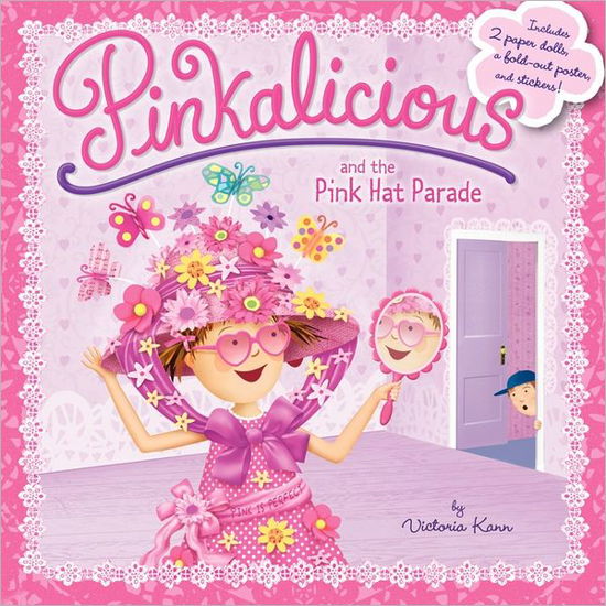 Cover for Victoria Kann · Pinkalicious and the Pink Hat Parade: An Easter And Springtime Book For Kids - Pinkalicious (Taschenbuch) (2012)