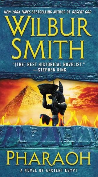 Pharaoh: A Novel of Ancient Egypt - Wilbur Smith - Bøker - HarperCollins - 9780062276605 - 30. mai 2017