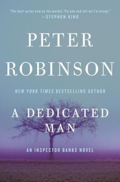 Cover for Peter Robinson · A Dedicated Man: An Inspector Banks Novel - Inspector Banks Novels (Pocketbok) (2015)