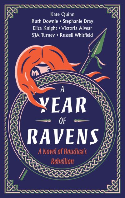 Cover for Kate Quinn · A Year of Ravens: A Novel of Boudica's Rebellion (Paperback Bog) (2024)