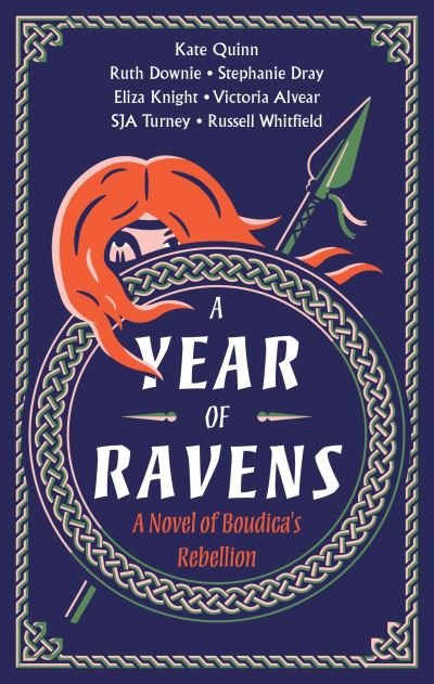 Cover for Kate Quinn · A Year of Ravens: A Novel of Boudica's Rebellion (Pocketbok) (2024)