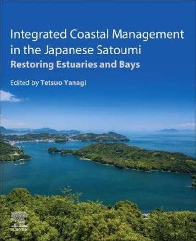 Cover for Integrated Coastal Management in the Japanese Satoumi: Restoring Estuaries and Bays (Paperback Book) (2019)