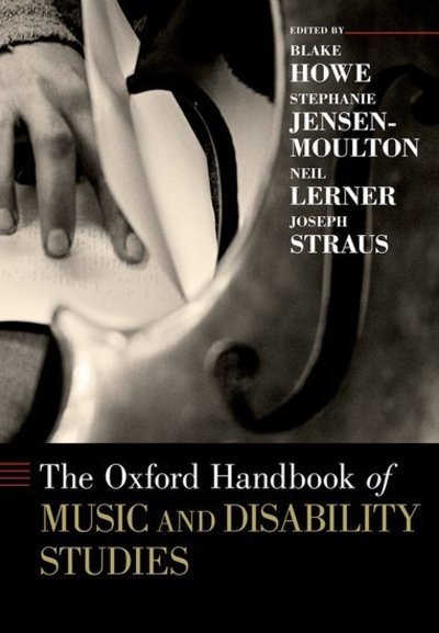 Cover for The Oxford Handbook of Music and Disability Studies - Oxford Handbooks (Paperback Book) (2016)