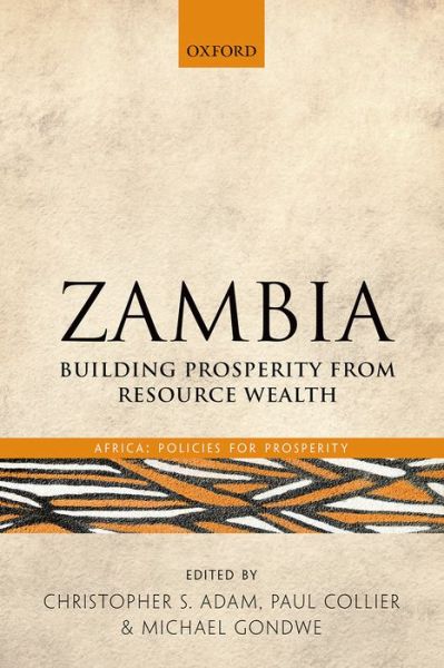 Cover for Christopher Adam · Zambia: Building Prosperity from Resource Wealth - Africa: Policies for Prosperity (Hardcover Book) (2014)