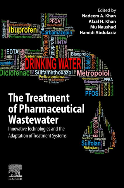 Cover for The Treatment of Pharmaceutical Wastewater: Innovative Technologies and the Adaptation of Treatment Systems (Paperback Book) (2023)