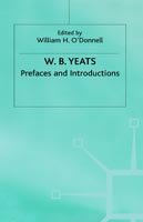 Cover for W.B. Yeats · Prefaces and Introductions: Uncollected Prefaces and Introductions by Yeats to Works by other Authors and to Anthologies Edited by Yeats - The Collected Works of W.B. Yeats (Gebundenes Buch) (1989)