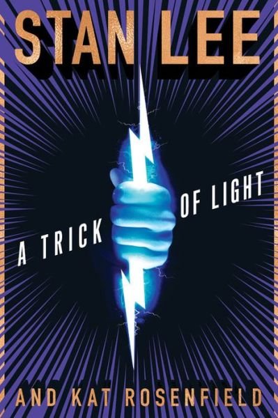Cover for Stan Lee · A Trick Of Light: Stan Lee's Alliances (Inbunden Bok) (2019)