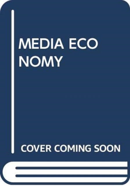 Cover for Alan B. Albarran · Media Economy (Paperback Book) (2019)