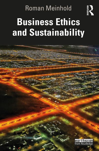 Cover for Roman Meinhold · Business Ethics and Sustainability (Pocketbok) (2021)