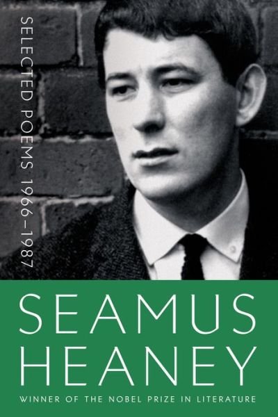 Cover for Seamus Heaney · Selected Poems 1966-1987 (Taschenbuch) (2014)