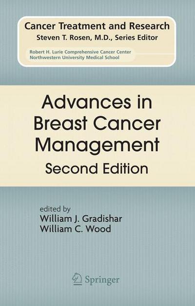 Cover for Advances in Breast Cancer Management - Cancer Treatment and Research (Hardcover Book) [2nd ed. 2008 edition] (2007)