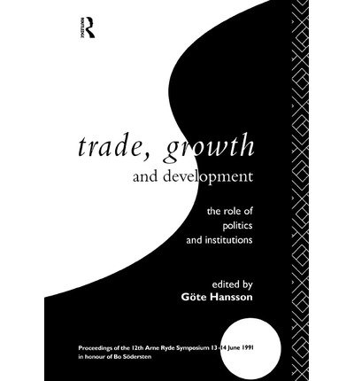 Cover for Gote Hansson · Trade, Growth and Development: The Role of Politics and Institutions (Hardcover Book) (1993)