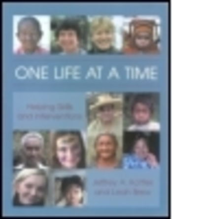 Cover for Kottler, Jeffrey A., Ph.D. · One Life at a Time: Helping Skills and Interventions (Paperback Book) (2003)