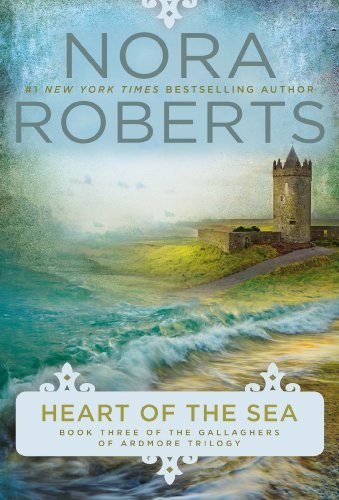 Cover for Nora Roberts · Heart of the Sea (Gallaghers of Ardmore Trilogy) (Paperback Bog) (2014)