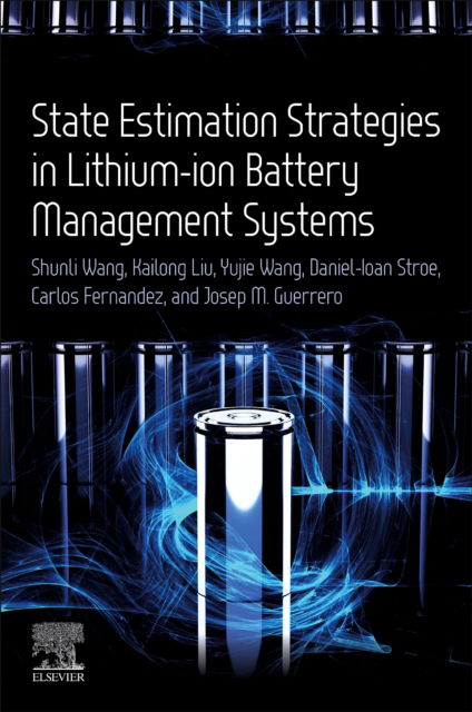 Cover for Kailong Liu · State Estimation Strategies in Lithium-ion Battery Management Systems (Paperback Book) (2023)