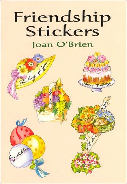 Friendship Stickers - Dover Stickers - Joan O'Brien - Merchandise - Dover Publications Inc. - 9780486421605 - March 28, 2003