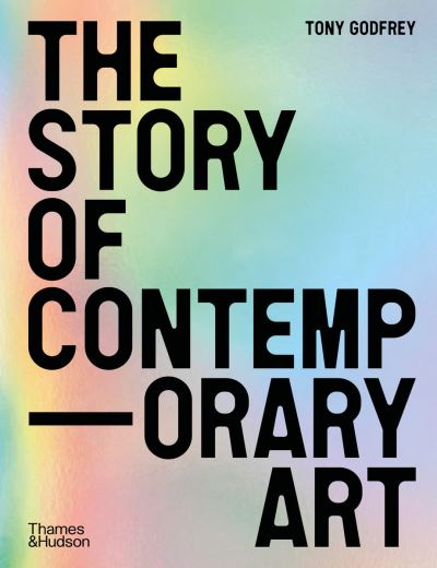 Cover for Tony Godfrey · The Story of Contemporary Art (Paperback Book) (2024)