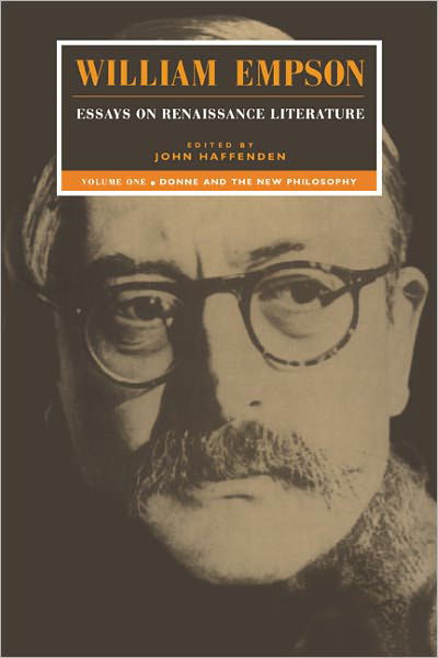 Cover for William Empson · William Empson: Essays on Renaissance Literature: Volume 1, Donne and the New Philosophy (Taschenbuch) (1995)