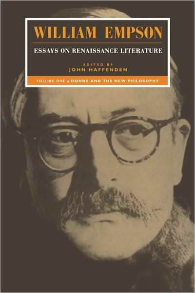 Cover for William Empson · William Empson: Essays on Renaissance Literature: Volume 1, Donne and the New Philosophy (Paperback Bog) (1995)