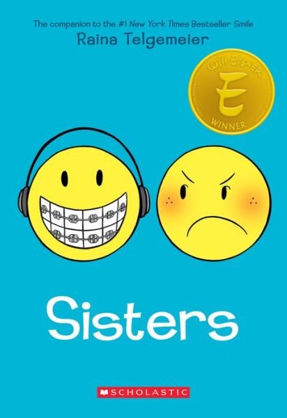 Cover for Raina Telgemeier · Sisters (Taschenbuch) (2014)