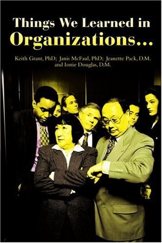Cover for Keith Grant · Things We Learned in Organizations? (Paperback Book) (2003)