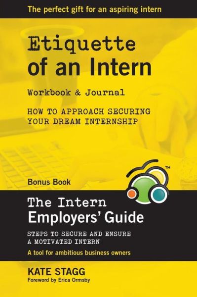 Cover for Kate Stagg · Etiquette of an Intern (Hardcover Book) (2017)