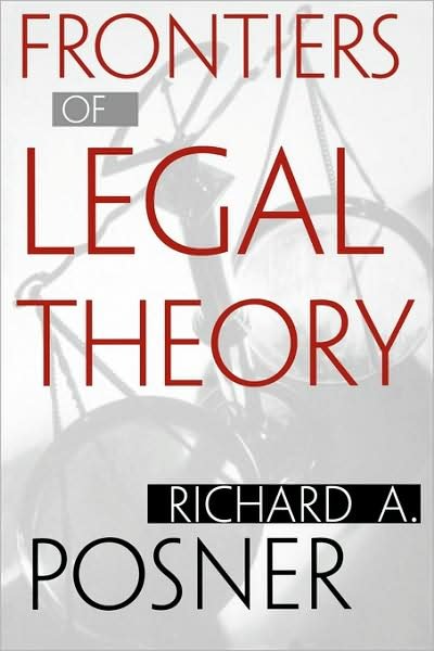 Cover for Richard A. Posner · Frontiers of Legal Theory (Pocketbok) (2004)