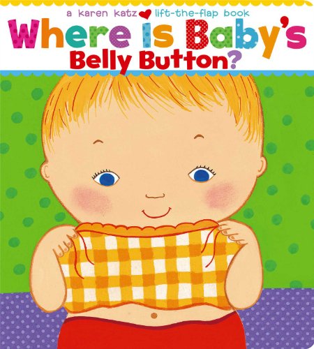 Cover for Karen Katz · Where Is Baby's Belly Button? (Board book) [Ed edition] (2015)