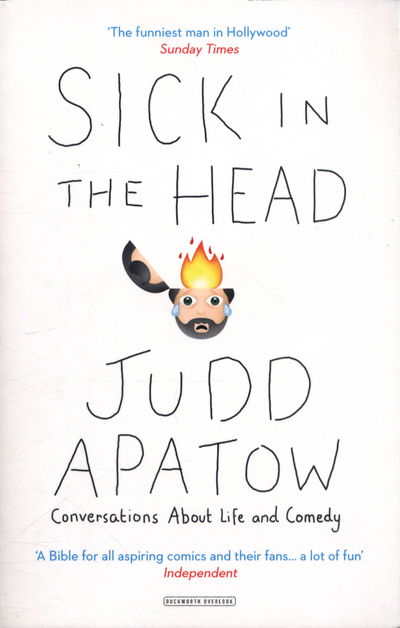 Cover for Judd Apatow · Sick in the Head: Conversations About Life and Comedy (Pocketbok) (2017)