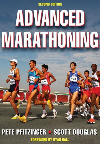 Cover for Pete Pfitzinger · Advanced Marathoning (Paperback Book) [2 Revised edition] (2008)