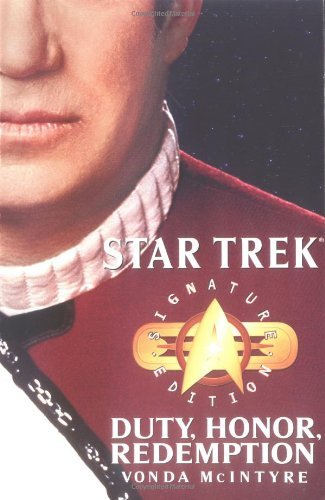 Cover for Vonda N. Mcintyre · Star Trek: Signature Edition: Duty, Honor, Redemption (Star Trek: All) (Paperback Book) (2004)
