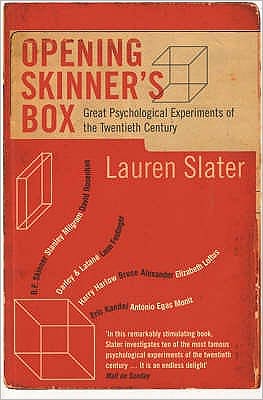 Cover for Lauren Slater · Opening Skinner's Box: Great Psychological Experiments of the Twentieth Century (Paperback Book) (2005)