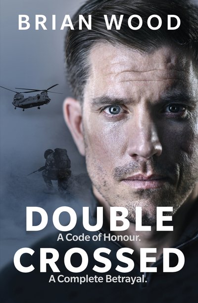 Double Crossed - Brian Wood - Boeken - Ebury Publishing - 9780753552605 - 21 februari 2019