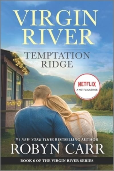Temptation Ridge - Robyn Carr - Livres - Mira Books - 9780778386605 - 9 août 2022
