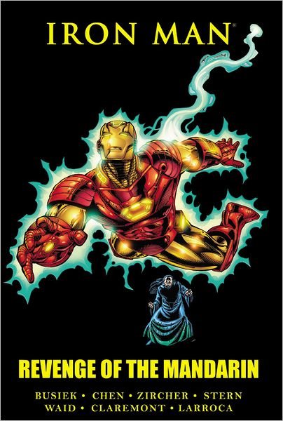 Cover for Kurt Busiek · Iron Man: Revenge Of The Mandarin (Innbunden bok) (2012)